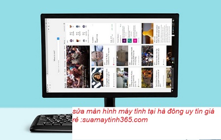 sửa màn hình máy tính tại hà đông uy tín sửa màn hình máy tính tại hà đông uy tín