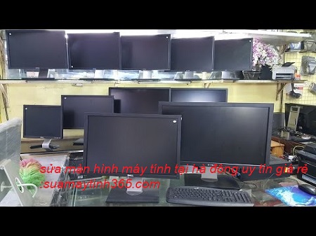 sửa màn hình máy tính tại hà đông sửa màn hình máy tính tại hà đông