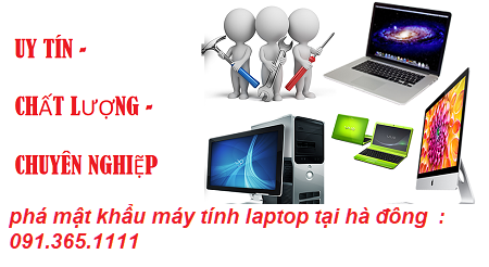 phá mật khẩu máy tính tại nhà hà đông phá mật khẩu máy tính tại nhà hà đông