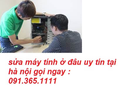 sửa máy tính ở đâu uy tín sửa máy tính ở đâu uy tín