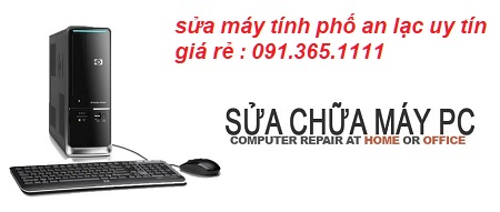 sửa máy tính phố an lạc giá rẻ sửa máy tính phố an lạc giá rẻ