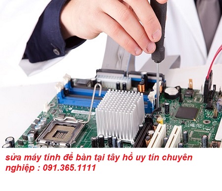 sửa máy tính để bàn tại tây hồ giá rẻ sửa máy tính để bàn tại tây hồ giá rẻ