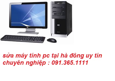 sửa máy tính pc tại hà đông giá rẻ sửa máy tính pc tại hà đông giá rẻ