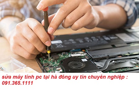 sửa máy tính pc tại hà đông sửa máy tính pc tại hà đông