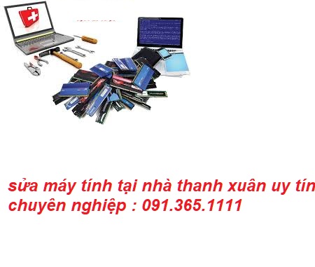 sửa máy tính tại nhà thanh xuân giá rẻ sửa máy tính tại nhà thanh xuân giá rẻ