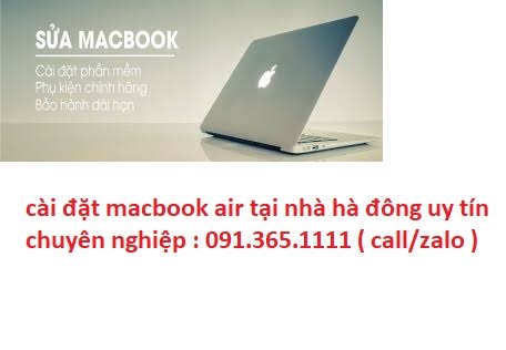 cài đặt macbook air tại nhà hà đông giá rẻ